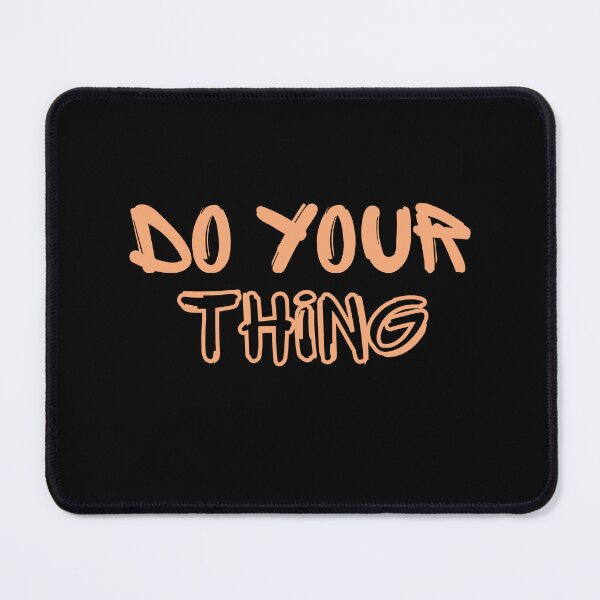 Item preview, Do Your Thing designed and sold by HotYoga.