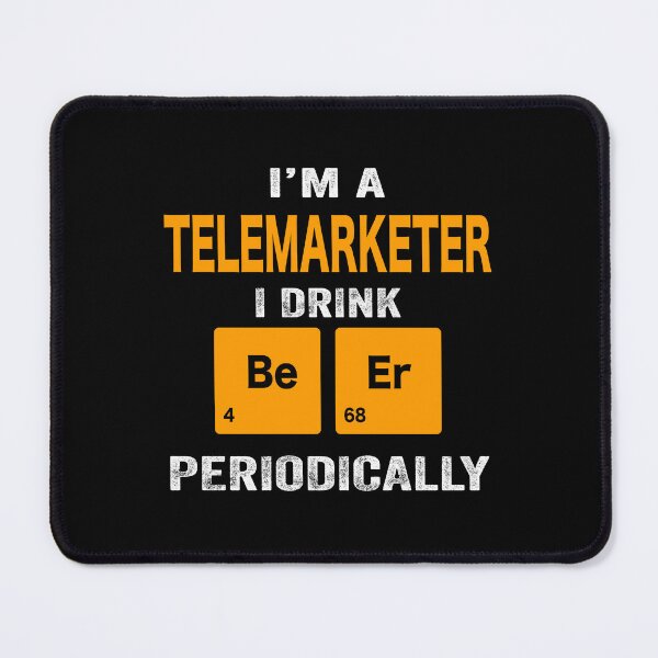 Item preview, Beer Drinker Gift, Funny Telemarketer Shirt, Telemarketer Gift, Telemarketer fathers day christmas gift Shirt, Beer Drinker Drink Beer Periodically designed and sold by xlnv.