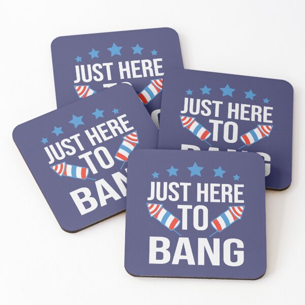 Item preview, Just Here To Bang 4 de julio Maestro divertido de fuegos artificiales designed and sold by WanderTravels.