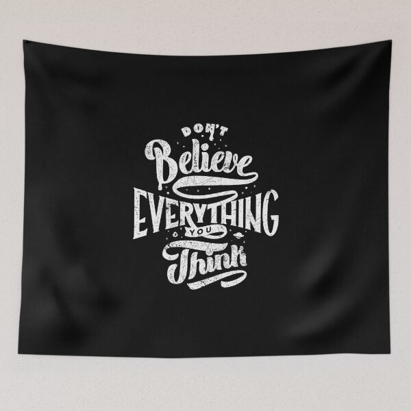 Item preview, THINK BELIEVE THINK QUOTES JOKE SAYINGS designed and sold by Super3.