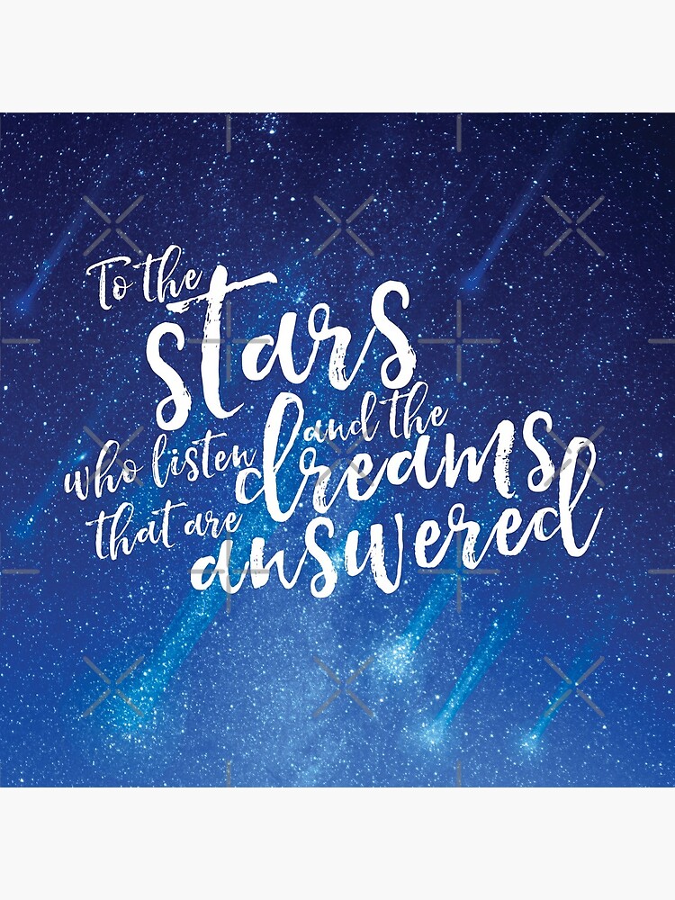 To the stars who listen and the dreams that are answered - ACOMAF by yairalynn