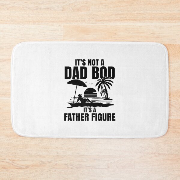 Item preview, It's not a dad bod with beach scene designed and sold by ARY9.