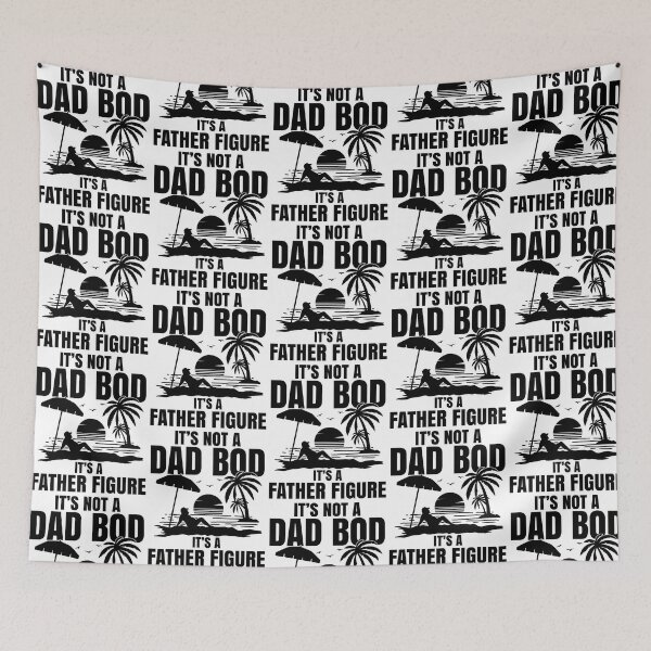 Item preview, It's not a dad bod with beach scene designed and sold by ARY9.