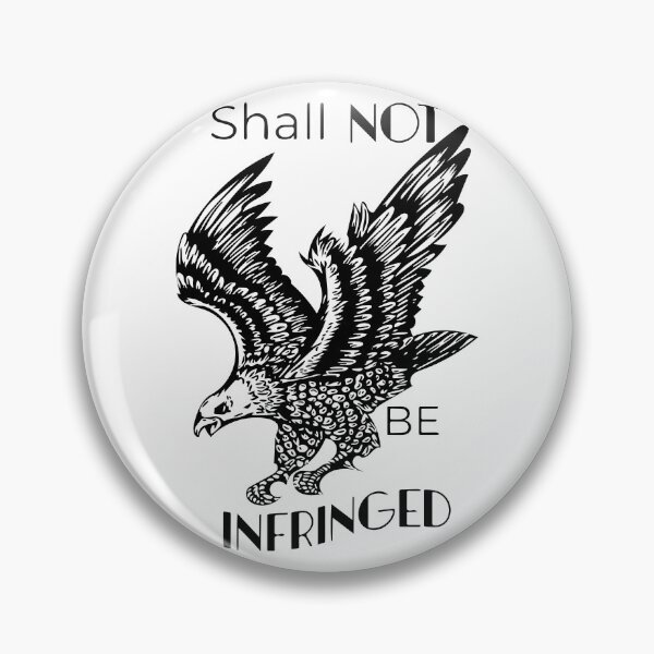 Item preview, Shall NOT be Infringed designed and sold by SakuraLemonDS.