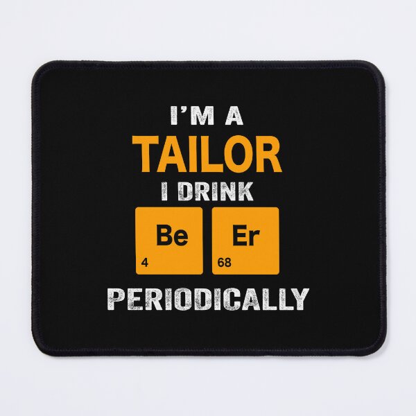 Item preview, Beer Drinker Gift, Funny tailor Shirt, tailor Gift, tailor fathers day christmas gift Shirt, Beer Drinker Drink Beer Periodically designed and sold by xlnv.