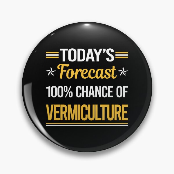 Item preview, Funny Today's Forecast Vermiculture Worm Farming Farmer Vermicompost Vermicomposting designed and sold by TroyaBrewer.