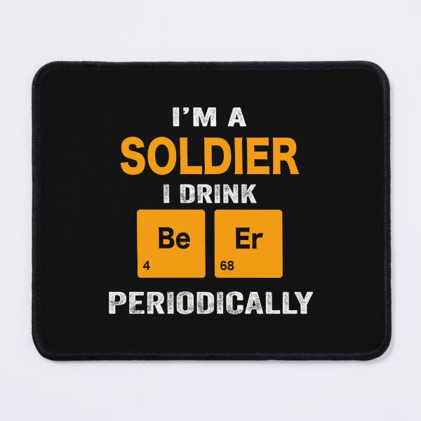 Item preview, Beer Drinker Gift, Funny soldier Shirt, soldier Gift, soldier fathers day christmas gift Shirt, Beer Drinker Drink Beer Periodically designed and sold by xlnv.