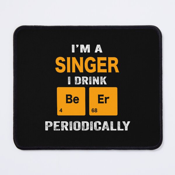 Item preview, Beer Drinker Gift, Funny singer Shirt, singer Gift, singer fathers day christmas gift Shirt, Beer Drinker Drink Beer Periodically designed and sold by xlnv.