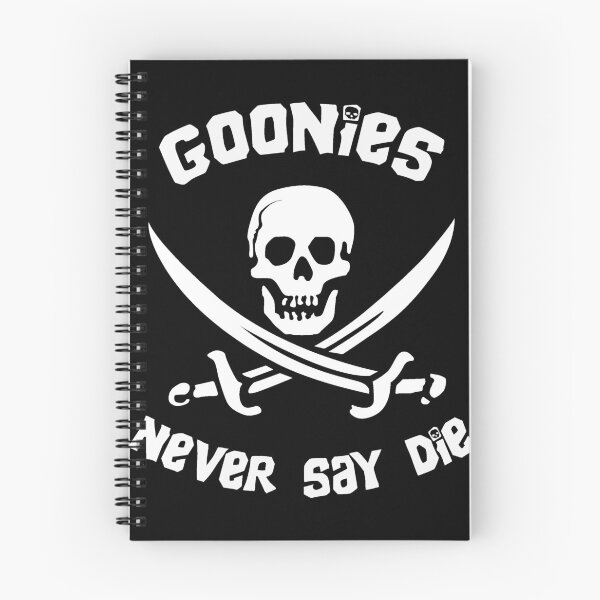 Item preview, Goonies Never Say Die designed and sold by Pink Pineapple Works.