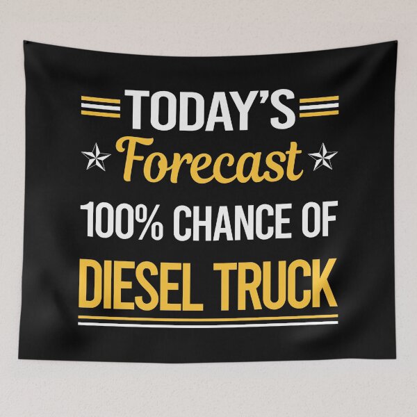 Item preview, Funny Today's Forecast Diesel Trucks Truck designed and sold by TroyaBrewer.