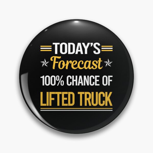 Item preview, Funny Today's Forecast Lifted Trucks designed and sold by TroyaBrewer.