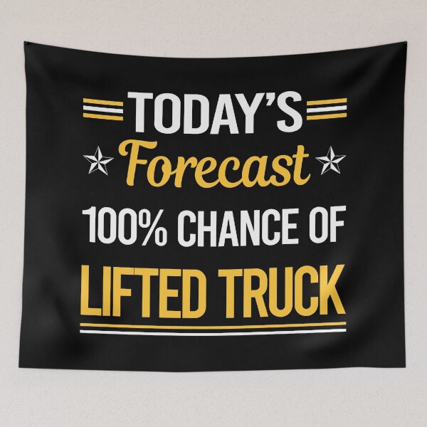 Item preview, Funny Today's Forecast Lifted Trucks designed and sold by TroyaBrewer.