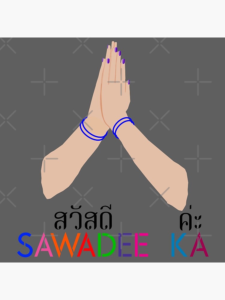 "Sawadee Ka Thai Hello Greeting " Poster For Sale By UniqueDesignHub ...