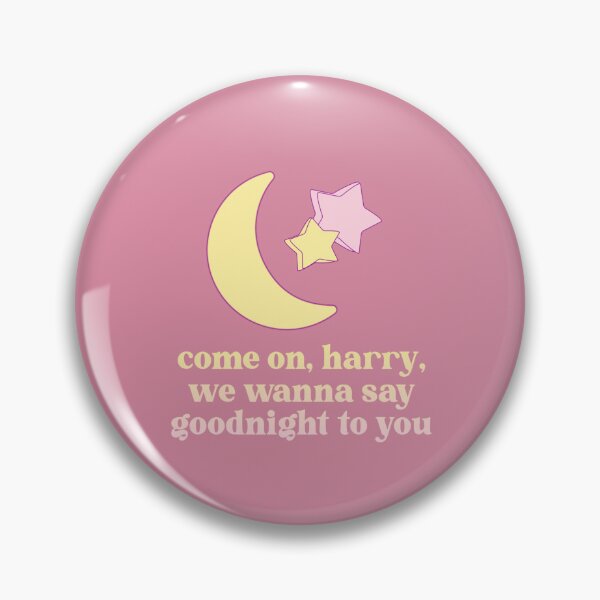 Item preview, harry’s house - come on, harry, we wanna say goodnight to you (as it was) designed and sold by estheticalrh.