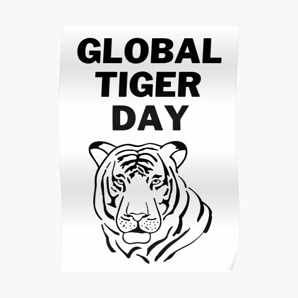 "International Global tiger day/ Global Tigers day / Tigers Day