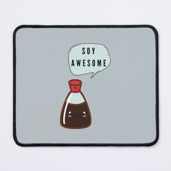 Item preview, Soy Awesome, So Awesome Food Pun designed and sold by IsabelaMorrison.