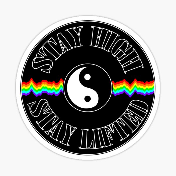 Item preview, Stay High Stay Lifted designed and sold by Kyee.