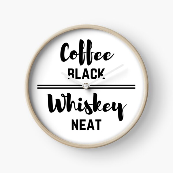 Item preview, Coffee Black Whiskey Neat designed and sold by AvantMarket.