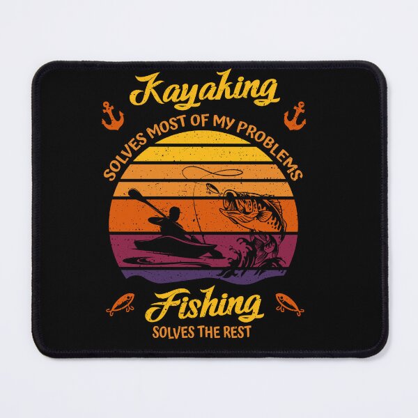 Item preview, Kayaking Solves Most of My Problems - Fishing  designed and sold by Shirt-Designs.