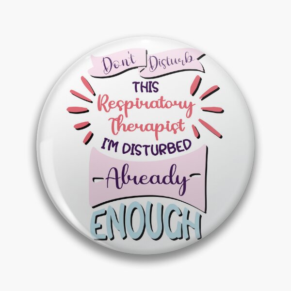 Item preview, Don't disturb this respiratory therapist, i'm disturbed already enough, funny Respiratory therapist gifts designed and sold by anodyle.