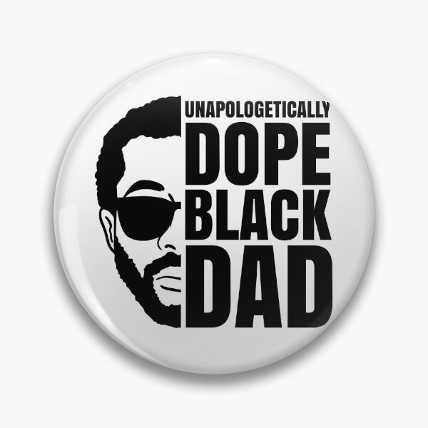 Item preview, Unapologetically Dope Black Dad designed and sold by ARY9.