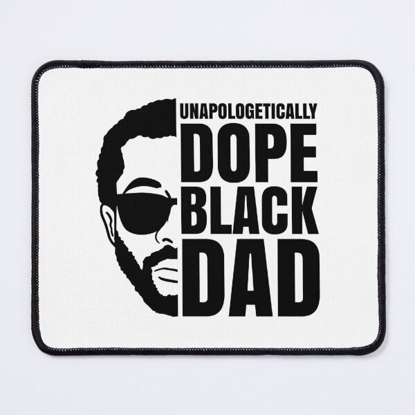 Item preview, Unapologetically Dope Black Dad designed and sold by ARY9.