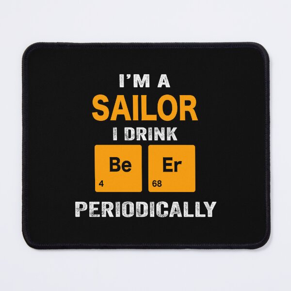 Item preview, Beer Drinker Gift, Funny sailor Shirt, sailor Gift, sailor fathers day christmas gift Shirt, Beer Drinker Drink Beer Periodically designed and sold by xlnv.