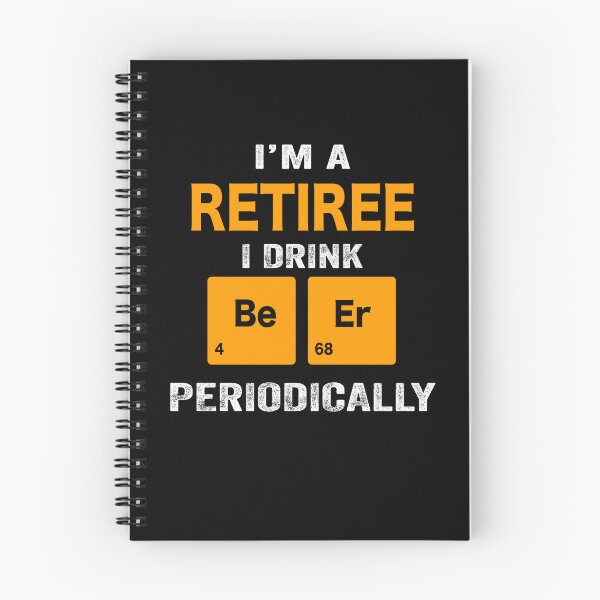 Item preview, Beer Drinker Gift, Funny retiree Shirt, retiree Gift, retiree fathers day christmas gift Shirt, Beer Drinker Drink Beer Periodically designed and sold by xlnv.