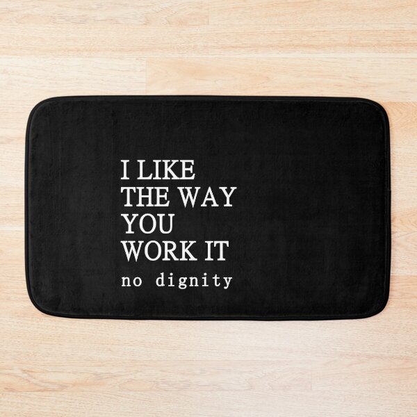 Item preview, I Like The Way You Work It No Diggity - song designed and sold by muchhappier.