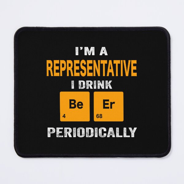 Item preview, Beer Drinker Gift, Funny representative Shirt, representative Gift, representative fathers day christmas gift Shirt, Beer Drinker Drink Beer Periodically designed and sold by xlnv.