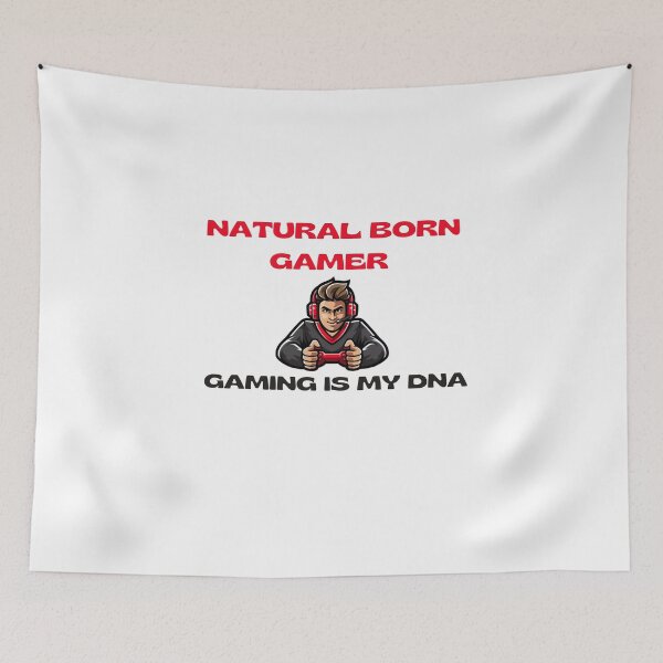 Item preview, NATURAL BORN GAMER GAMING IS MY DNA designed and sold by yassminishop.