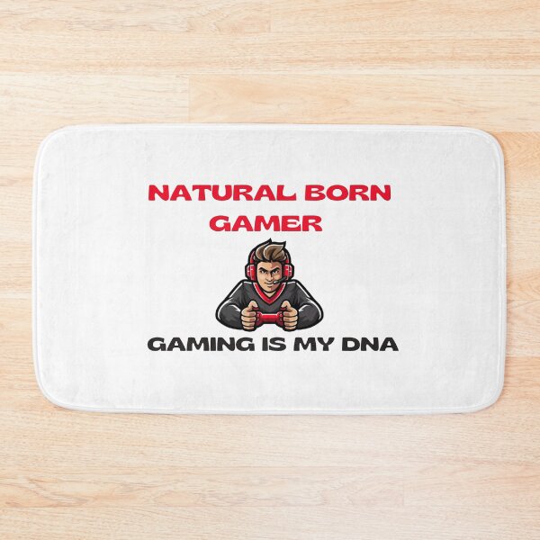 Item preview, NATURAL BORN GAMER GAMING IS MY DNA designed and sold by yassminishop.