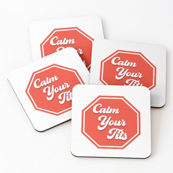 Item preview, Calm Your Tits designed and sold by Sketchy Lexy.