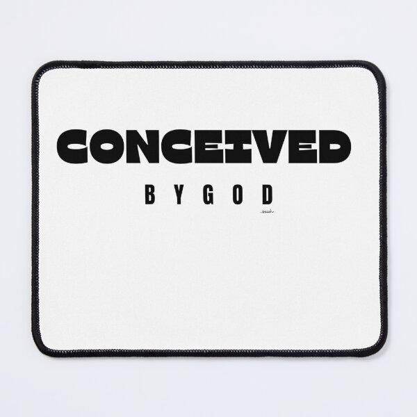 Item preview, CONCEIVED BY GOD designed and sold by GODLOVES by Isaiah .
