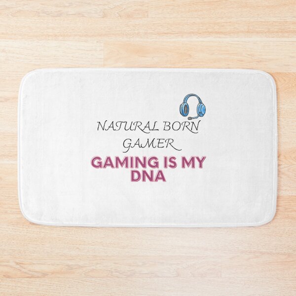 Item preview,  NATURAL BORN GAMER GAMING IS MY DNA designed and sold by yassminishop.