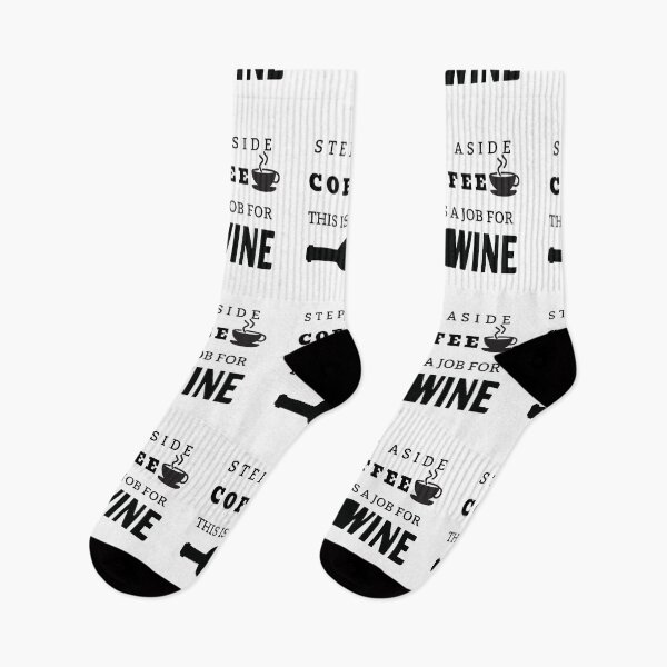 Item preview, Step Aside Coffee This is a Job for Wine Design designed and sold by SheaLN.