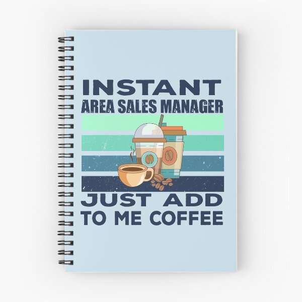 Item preview, Instant area sales manager just add to me coffee, dark text, sales manager job, sales manager joke, sales manager quote, sales manager husband, funny job title profession , coffee and job title designed and sold by SGS-.