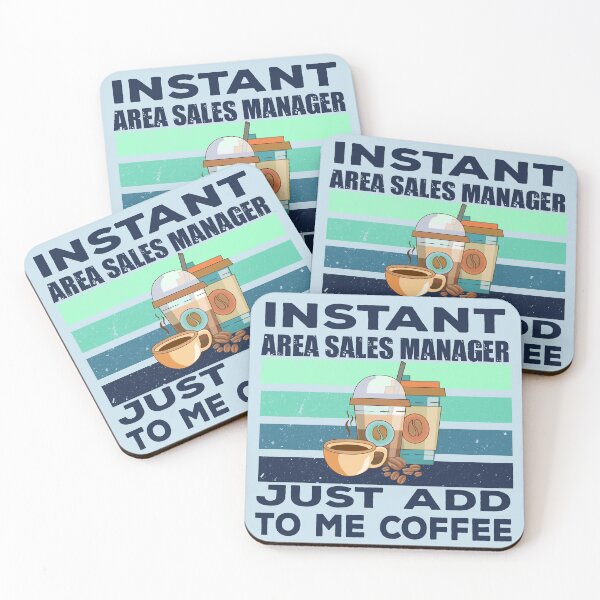 Item preview, Instant area sales manager just add to me coffee, dark text, sales manager job, sales manager joke, sales manager quote, sales manager husband, funny job title profession , coffee and job title designed and sold by SGS-.