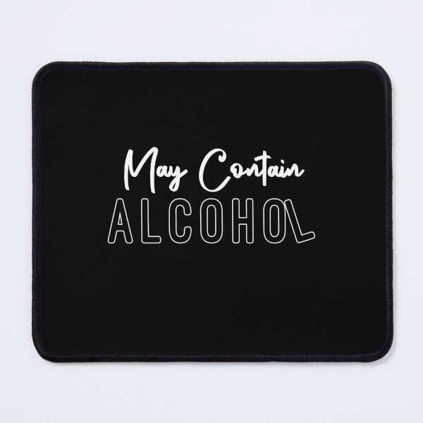 Item preview, may contain alcohol funny designed and sold by HJATA99.