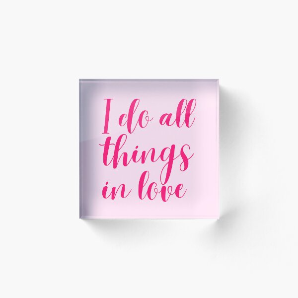 Item preview, I do all things in love - positive affirmation designed and sold by PausePapote.