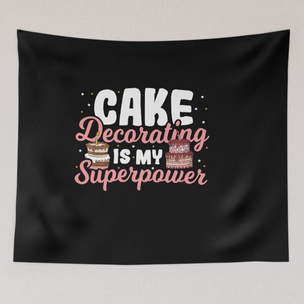 Item preview, BAKING CAKE DECORATING IS MY SUPERPOWER BAKER CAKE DECORATOR designed and sold by sobriowslen.