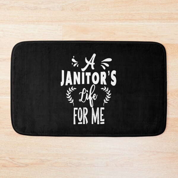Item preview, A janitor's life for me designed and sold by TheFoolsGallery.