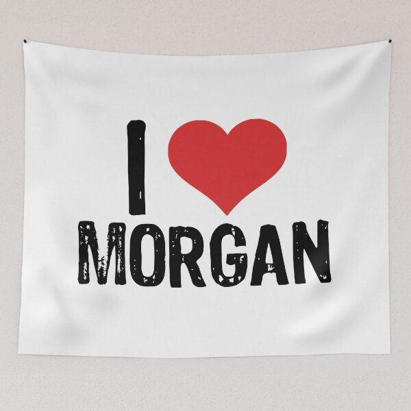 Item preview, I Love Morgan designed and sold by The "I Love Everything" Shop.