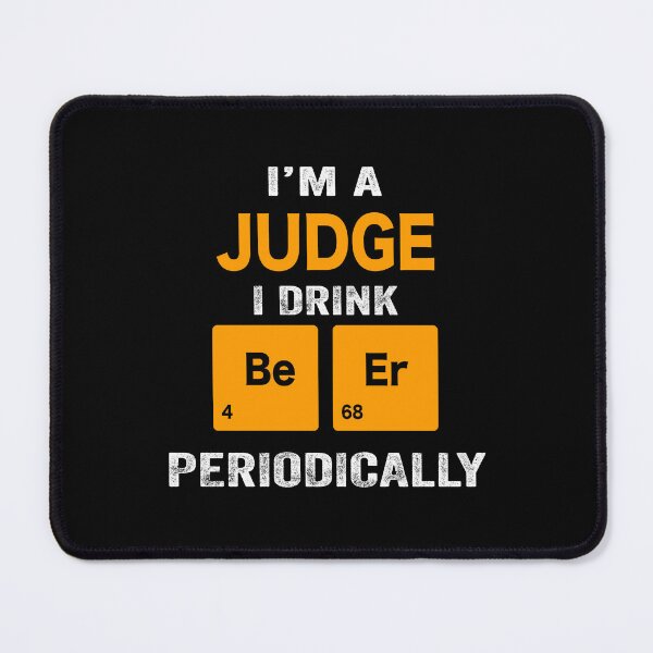 Item preview, Beer Drinker Gift, Funny judge Shirt, judge Gift, judge fathers day christmas gift Shirt, Beer Drinker Drink Beer Periodically designed and sold by xlnv.