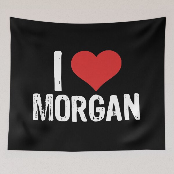 Item preview, I Love Morgan designed and sold by The "I Love Everything" Shop.