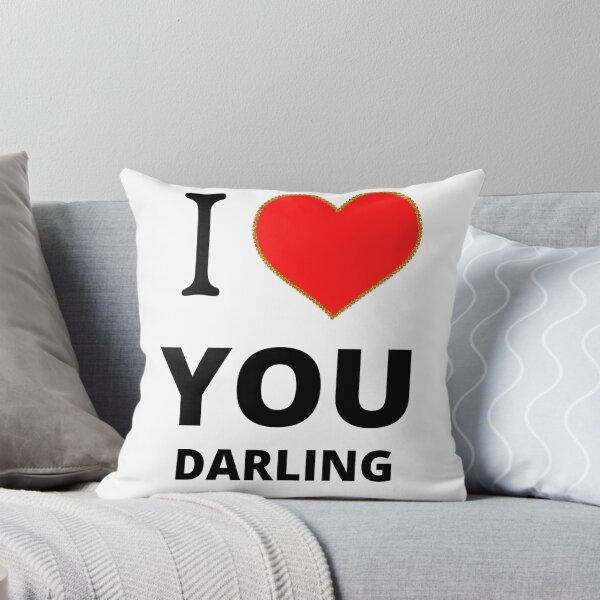 Item preview, I love you darling designed and sold by Metzoprint.