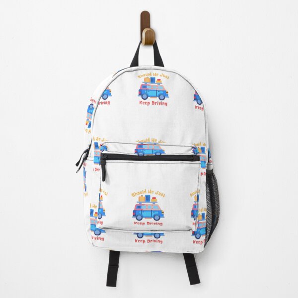 Item preview, Should We Just Keep Driving designed and sold by OurShop00.