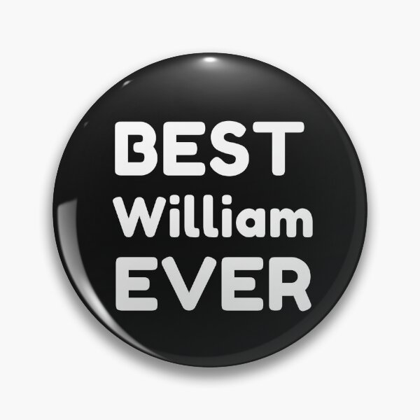 Item preview,  Best William Ever designed and sold by MrTsTshirts.
