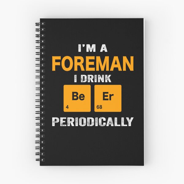 Item preview, Beer Drinker Gift, Funny foreman Shirt, foreman Gift, foreman fathers day christmas gift Shirt, Beer Drinker Drink Beer Periodically designed and sold by xlnv.