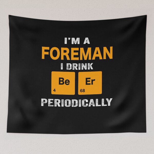 Item preview, Beer Drinker Gift, Funny foreman Shirt, foreman Gift, foreman fathers day christmas gift Shirt, Beer Drinker Drink Beer Periodically designed and sold by xlnv.